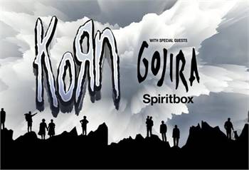 Korn with special guest Gojira and Spiritbox